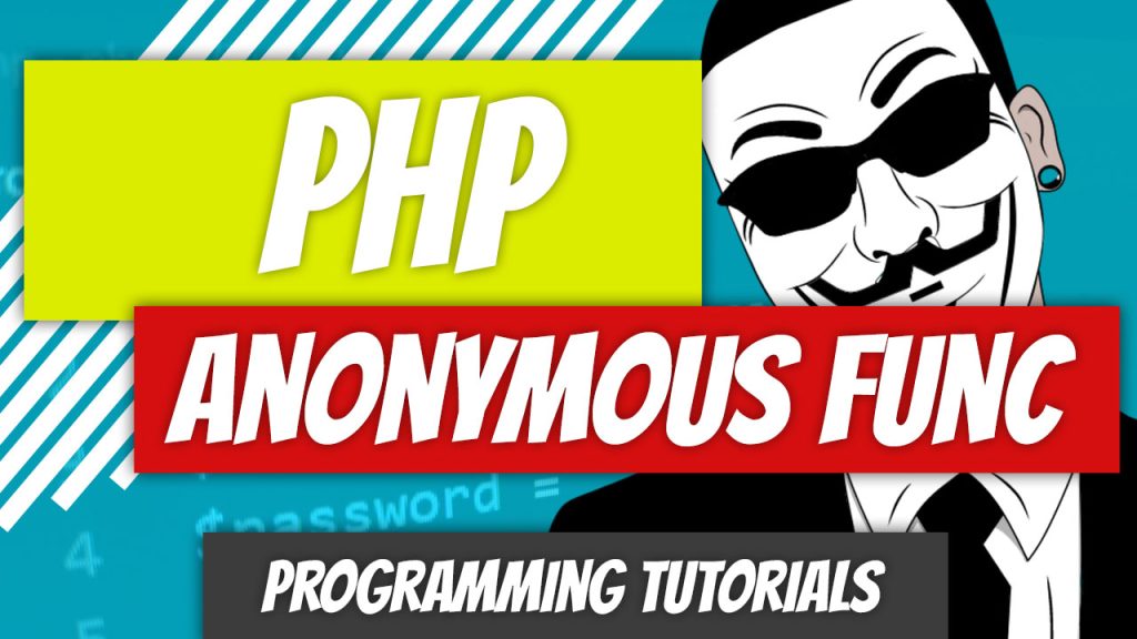 PHP Anonymous Functions User Defined Functions