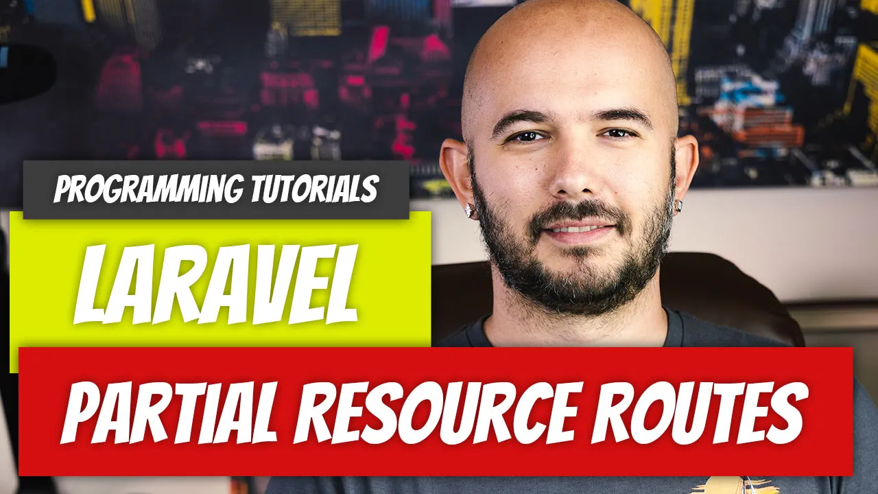 Laravel — P59: Partial Resource Routes