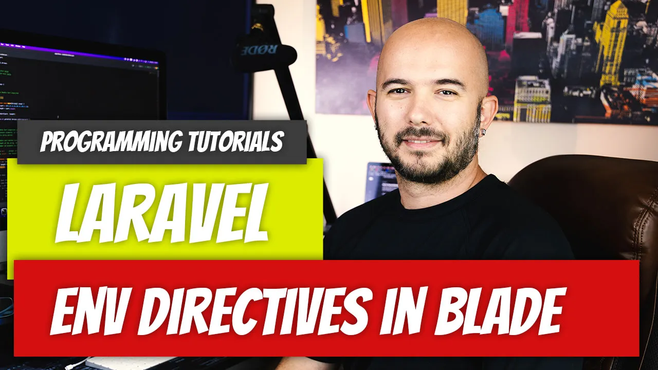 Laravel — P65: Environment Directive vs Function
