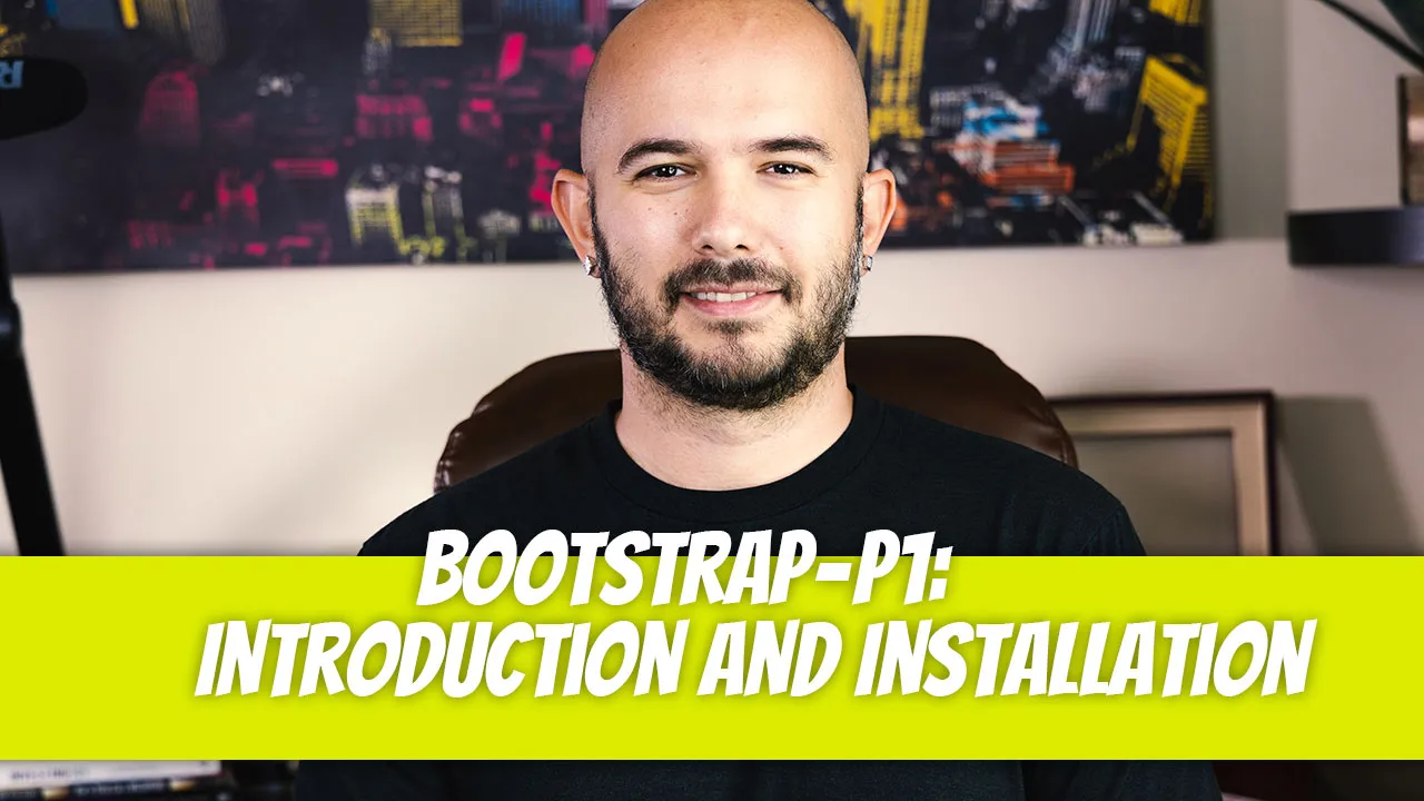 Bootstrap — P1: Introduction and Installation
